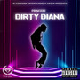 Dirty Diana (Explicit)