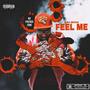 Feel Me (Explicit)