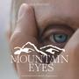 Mountain Eyes