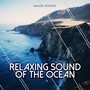 Relaxing Sound of The Ocean