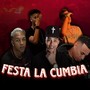 Festa La Cumbia (Explicit)