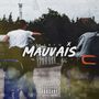 Mauvais (Explicit)