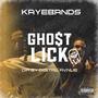 Ghost Lick (Explicit)