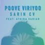 Poove Viriyoo (feat. Athira Variar)