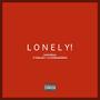 Lonely (feat. Yvngxblessed) [Explicit]