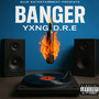 Banger (Explicit)