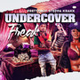 Undercover Freak (Explicit)