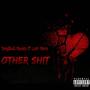 Other **** (feat. Lorr Mere) [Explicit]