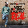 Ain't Nothing Like the Real (feat. Denisia) [Explicit]