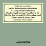 An das Stiftsfräulein Wilhelmine von Zenge Hochwürden und Hochwohlgeb. zu Frankfurt an der Oder. Berlin, den 16. [und 18.] November [und Zusatz vom 30. Dez.] 1800