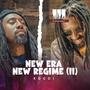 New Era New Regime II (Explicit)