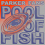 Pool of Fish (Explicit)