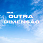 Outra Dimensão