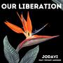 Our Liberation (feat. Tiffany Jamison)