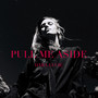 Pull Me Aside