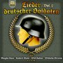 Lieder Deutscher Soldaten, Vol. 2