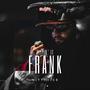 Keepin' It Frank (Explicit)