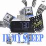 In my sleep (feat. Kayso Bands) [Explicit]