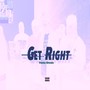 Get Right (Explicit)