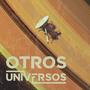 Otros Universos