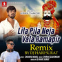 Lila Pila Neja Vala Ramapir (Remix)