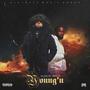 Young'N (feat. Brisco) [Explicit]