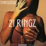 21Ringz (Explicit)