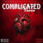 Complicated (feat. Xiety) [Explicit]