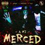 A Mi Merced (feat. Real Dreams Entertainment) [Explicit]