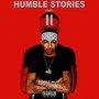 Humble Stories pt. 2 (Explicit)