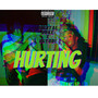 HURTING (Explicit)