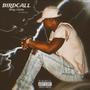 BirdCall (Explicit)