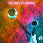 No Love Is Wrong (feat. Carolyn Hunter) [Alt Version]