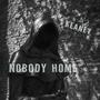 Nobody Home