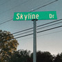 Skyline Drive (Explicit)