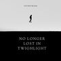 No Longer Lost in Twighlight (Acoustic)