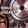 Industry Killer