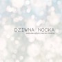 Dziwna nocka