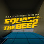 Squash The Beef