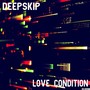 Love Condition