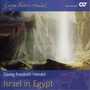 Handel, G.F.: Israel in Egypt [Oratorio]