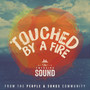Touched by a Fire (feat. Melanie Tierce & the Emerging Sound)