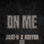 ON ME (feat. Ariyon) [Explicit]