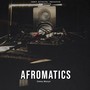 AFROMATICS