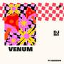 F9 Session: VENUM (DJ Mix) [Explicit]