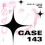 CASE 143