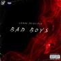 Bad Boys (Explicit)