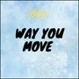 Way You Move