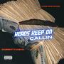 Heads keep on callin (feat. Swiper) [Explicit]