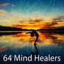 64 Mind Healers